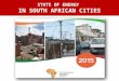 STATE OF ENERGY IN SOUTH AFRICAN CITIES. Cities are a very energy intensive part of the national profile 2 South African Cities Context Report reviewed