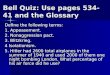 Bell Quiz: Use pages 534-41 and the Glossary Define the following terms: 1. Appeasement. 2. Nonaggression pact. 3. Blitzkrieg. 4 Isolationism. 5. Hitler