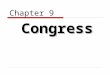 Chapter 9 Congress. Why Congress?  Founders feared tyrannical rulers and had experienced weakness of congress under Articles of Confederation  Bicameralism