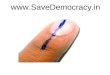 Www.SaveDemocracy.in.  Objective To Create awareness on the Significance of Casting Vote and Political Participation