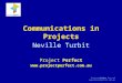 Project Perfect Pty Ltd  Communications in Projects Neville Turbit Project Perfect 