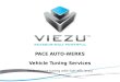 Performance tuning with fuel efficiency PACE AUTO-WERKS Vehicle Tuning Services