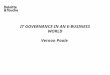 IT GOVERNANCE IN AN E-BUSINESS WORLD Vernon Poole