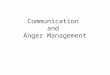 Communication and Anger Management. Bell Ringer What are 3 strategies for keeping a healthy mind? What are 3 benefits for having a healthy mind?