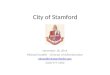 City of Stamford November 18, 2014 Michael Handler – Director of Administration mhandler@stamfordct.gov (203) 977-4182