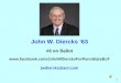 1 John W. Diercks ’63 #6 on Ballot  jwdiercks@aol.com