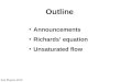 Soil Physics 2010 Outline Announcements Richards’ equation Unsaturated flow