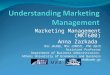 Marketing Management (MKT600) Anna Zarkada BSc (AUEB), MSc (UMIST), PhD (QUT) Assistant Professor Department of Business Administration Athens University
