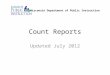 Count Reports Updated July 2012 Wisconsin Department of Public Instruction