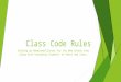Class Code Rules Setting up Homeroom/Classes for the New School Year along with Assigning students to their new class