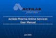 Actilab Pharma Online Services User Manual June 2004