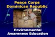 Peace Corps Dominican Republic Environmental Awareness Education