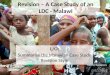 Revision – A Case Study of an LDC - Malawi L/O: Summarise the Malawian Case Study Revision Style