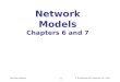 McGraw-Hill/Irwin © The McGraw-Hill Companies, Inc., 2003 7.1 Network Models Chapters 6 and 7