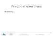 Tunis, March 2007 A. Auchincloss UniProtKB and ExPASy 1 Practical exercises Answers…