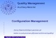 Configuration Management Copyright, 2002 © Jerzy R. Nawrocki Jerzy.Nawrocki@put.poznan.pl  Quality Management