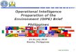 UNCLASSIFIED 1 23-31 July 2015 Manila, Philippines Operational Intelligence Preparation of the Environment (OIPE) Brief Philippines