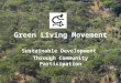 Green Living Movement Sustainable Development Through Community Participation