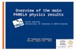 + Overview of the main PAMELA physics results Oscar Adriani University of Florence & INFN Firenze 17 th Lomonosov Conference Moscow, August 26 th, 2015