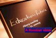 History teaching in the 21. century. National challenges to Russia and their impact on education Major challenges to Russian education and a history teacher