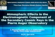 Atmospheric Effects in the Electromagnetic Component of the Secondary Cosmic Rays in the Pierre Auger Observatory J. Alvarez-Castillo 1 and J. F. Valdés-Galicia