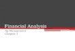 Financial Analysis Ag Management Chapter 3. Financial Statements Necessary to Determine Financial Condition Net worth Statement Income Statement Cash