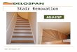 DELO-STEP Stair Renovation . How to renovate this stair ? Option 1 : varnishing 4 week-ends approximately 150 € varnish + filling Option
