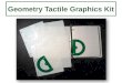 Geometry Tactile Graphics Kit. Drawings 1 - 2 #1. Perpendicular to a line#2. Skew lines and transversal