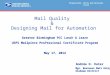 ® Mail Quality & Designing Mail for Automation Preparation, Entry and Delivery Track Greater Birmingham PCC Lunch & Learn USPS Mailpiece Professional Certificate