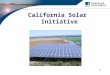 1 California Solar Initiative. 2 Content  General Overview of CSI  What’s New  CSI Status Update  CSI Application Process  CSI Inspections  CSI