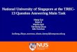 Hang Cui et al. NUS at TREC-13 QA Main Task 1/20 National University of Singapore at the TREC- 13 Question Answering Main Task Hang Cui Keya Li Renxu Sun