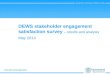 DEWS stakeholder engagement satisfaction survey – results and analysis May 2014