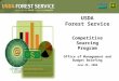 USDA Forest Service Competitive Sourcing Program Office of Management and Budget Briefing June 28, 2006