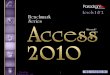 © Paradigm Publishing, Inc. 1. 2 Access 2010 Level 2 Unit 2Advanced Reports, Access Tools, and Customizing Access Chapter 7Automating, Customizing, and