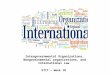 Intergovernmental Organizations, Nongovernmental organizations, and International Law ETIT – Week 10