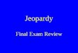 Jeopardy Final Exam Review. PeopleManifest Reform Early Potluck DestinyRepublic 100100 100 100 100 100100 200200 200 200 200 200200 300300 300 300 300