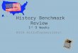 History Benchmark Review 1 st 9 Weeks With ActivExpressions!