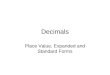 Decimals Place Value, Expanded and Standard Forms