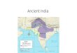 Ancient India. Geography of the Indian Subcontinent Why was the Indus Valley a good place for a civilization to thrive? Mountains and Deserts-these provide