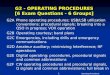 Operating Procedures 1 G2 - OPERATING PROCEDURES [6 Exam Questions - 6 Groups] G2APhone operating procedures; USB/LSB utilization conventions; procedural