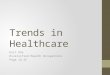 Trends in Healthcare Unit One Diversified Health Occupations Page 14-25