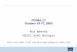 PODAG.21 October 15-17, 2003 Ron Weaver NSIDC DAAC Manager 
