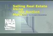 Selling Real Estate Using the Auction Method National Auctioneers Association