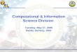 Computational & Information Science Division Tuesday, May 17, 2005 Randy Zachery, ARO