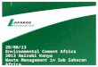28/08/13 Environmental Cement Africa 2013 Nairobi Kenya Waste Management in Sub Saharan Africa