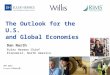 The Outlook for the U.S. and Global Economies Dan North Euler Hermes Chief Economist, North America MAY 2012 MAY 2012
