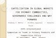CARTELISATION IN GLOBAL MARKETS FOR PRIMARY COMMODITIES, GOVERNANCE CHALLENGES AND WAY FORWARD Pradeep S. Mehta Aradhna Aggarwal Natasha Nayak CUTS International