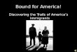 Bound for America! Discovering the Trails of America’s Immigrants