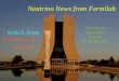 Neutrino Flavor Oscillations at the Fermilab Main Injector Neutrino News from Fermilab Sacha E. Kopp University of Texas at Austin SMU Physics Department