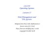 CSC139 Operating Systems Lecture 17 Disk Management and File Systems Adapted from Prof. John Kubiatowicz's lecture notes for CS162  cs162